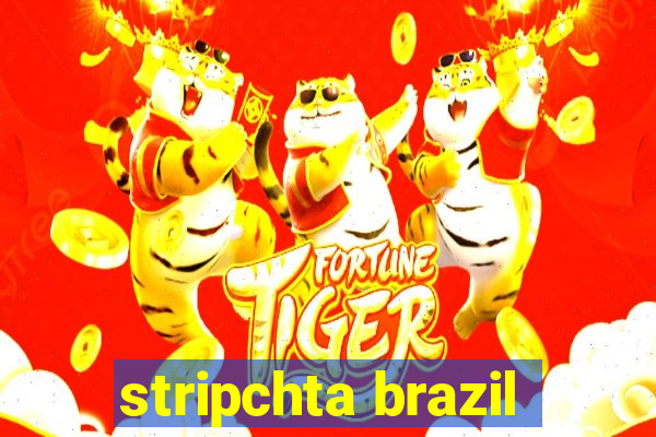 stripchta brazil